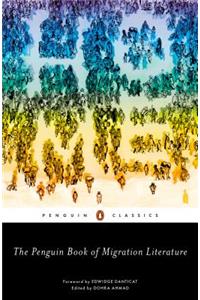 Penguin Book of Migration Literature