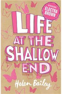 Crazy World of Electra Brown 1: Life at the Shallow End