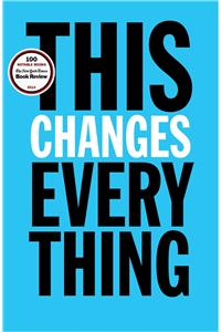 This Changes Everything: Capitalism vs. the Climate: Capitalism vs. the Climate