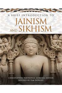 A Brief Introduction to Jainism and Sikhism
