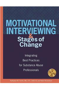 Motivational Interviewing And Stages Of Change