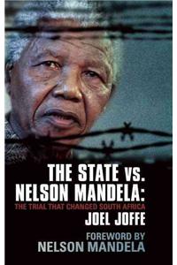 The State vs. Nelson Mandela