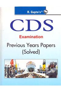 CDS (Combined Defence Services) Examination Previous Years Papers (Solved)