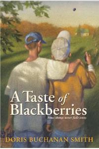 Taste of Blackberries