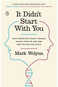 It Didn't Start With You