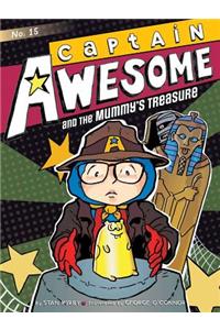 Captain Awesome and the Mummy's Treasure