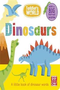 Toddler's World: Dinosaurs
