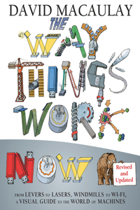 Way Things Work: Newly Revised Edition