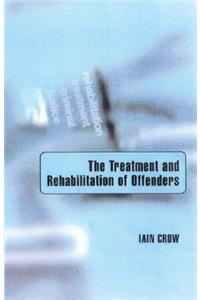 Treatment and Rehabilitation of Offenders