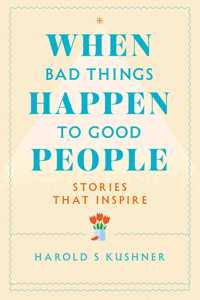 When Bad Things Happen to Good People