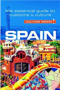Spain - Culture Smart!, Volume 71