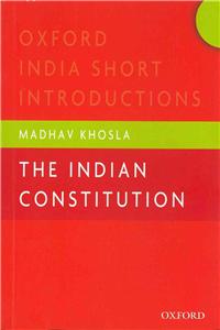 Indian Constitution: Oxford India Short Introductions
