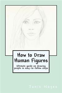 How to Draw Human Figures