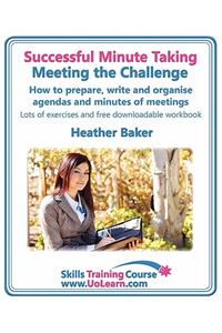 Successful Minute Taking - Meeting the Challenge
