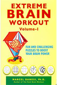 Extreme Brain Workout Volume I