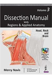 Dissection Manual with Regions & Applied Anatomy