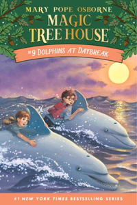 Dolphins at Daybreak (Magic Tree House (R)) Osborne, Mary Pope and Murdocca, Sal