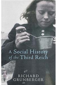A Social History of The Third Reich