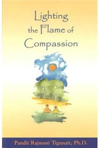 Lighting Flame of Compassion