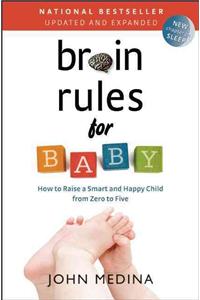 Brain Rules for Baby (Updated and Expanded)