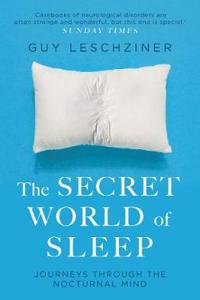 The Secret World of Sleep