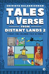 Tales in Verse from Distant Lands 2: Stories for Children Told in Verse