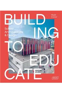 Building to Educate