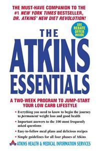 Atkins Essentials: A Two-Week Program to Jump-Start Your Low Carb Lifestyle