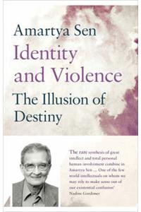 Identity and Violence: The Illusion of Destiny