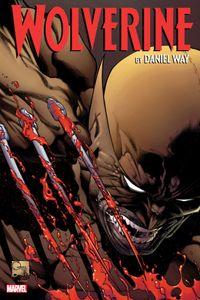 Wolverine by Daniel Way: The Complete Collection Vol. 2