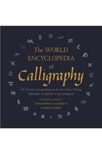 World Encyclopedia of Calligraphy