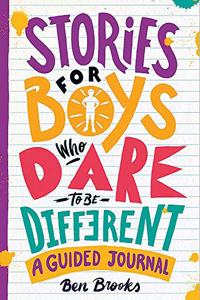 Stories for Boys Who Dare to be Different Journal