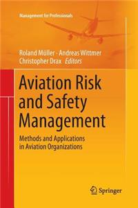 Aviation Risk and Safety Management