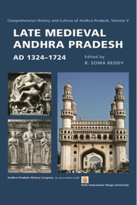 Late Medieval Andhra Pradesh, Ad 1324-1724