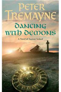 Dancing with Demons (Sister Fidelma Mysteries Book 18)
