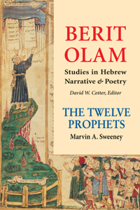 Berit Olam: The Twelve Prophets