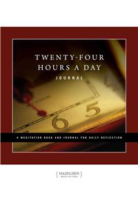 Twenty-Four Hours a Day