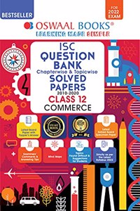 Oswaal ISC Question Bank Class 12 Commerce Book Chapterwise & Topicwise (For 2022 Exam)