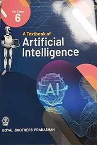 A Textbook of Artificial Intelligence Class 6 [Paperback] Hema Dhingra