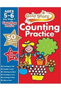 Gold Stars Counting Practice Ages 5-6 Key Stage 1 (Gold Stars Workbook)