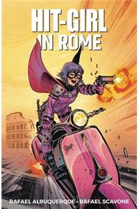 Hit-Girl Volume 3: In Rome