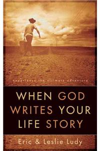When God Writes your Life Story