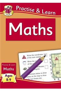 Practise & Learn: Maths (Ages 8-9)