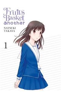 Fruits Basket Another, Vol. 1