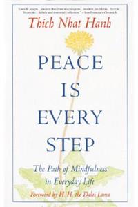 Peace is Every Step