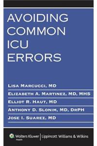Avoiding Common ICU Errors