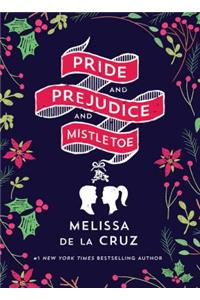 Pride and Prejudice and Mistletoe