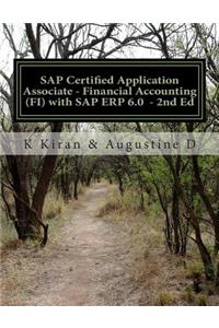 SAP Certified Application Associate - Financial Accounting (FI) with SAP ERP 6.0 - 2nd Ed