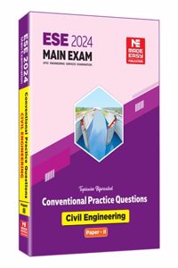 Conventional Practice Questions for ESE Main Examination-2024 - Civil Engineering Paper-II