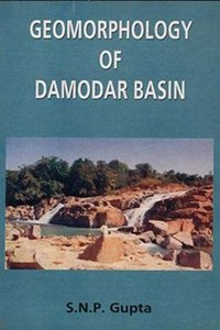 Geomorphology of Damodar Basin